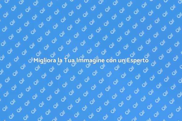 Rendi Unica la Tua Immagine Personale