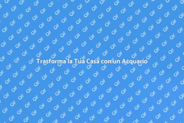 Acquari Autoalimentati: Bellezza e Sostenibilità