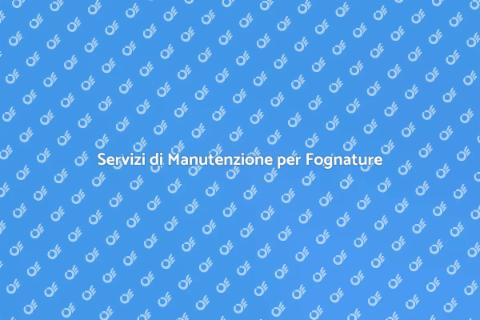 Manutenzione Fognature: Servizio Essenziale