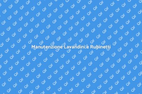 Riparazione Lavandini e Rubinetti