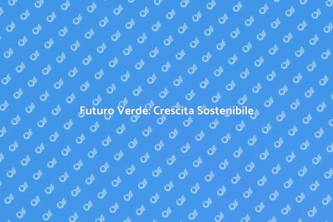 Crescita Termodinamica Sostenibile