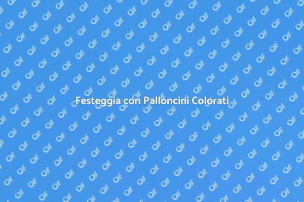 Trasforma il Tuo Evento con Palloncini