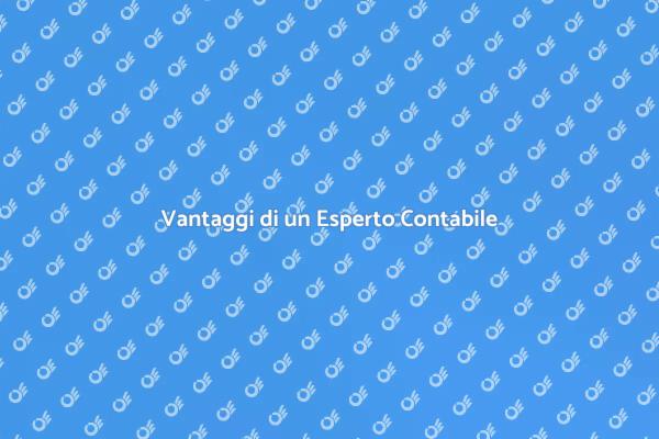 Perché Scegliere un Esperto Contabile