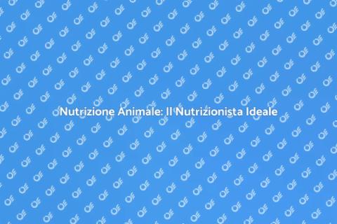 Nutrizionista per Animali: Salute e Cura