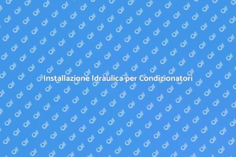 Predisposizione Idraulica per AC