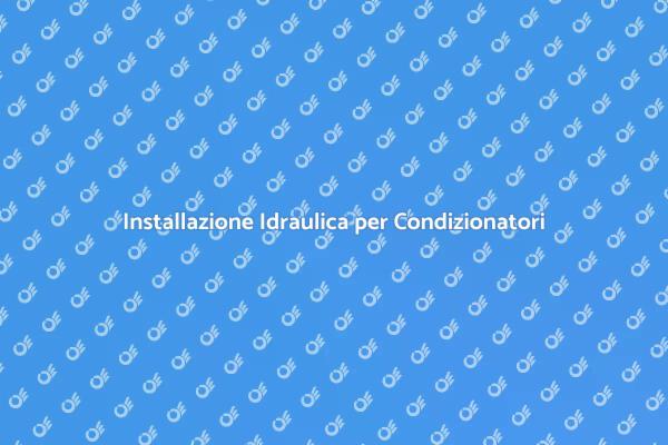 Predisposizione Idraulica: Comfort Assicurato
