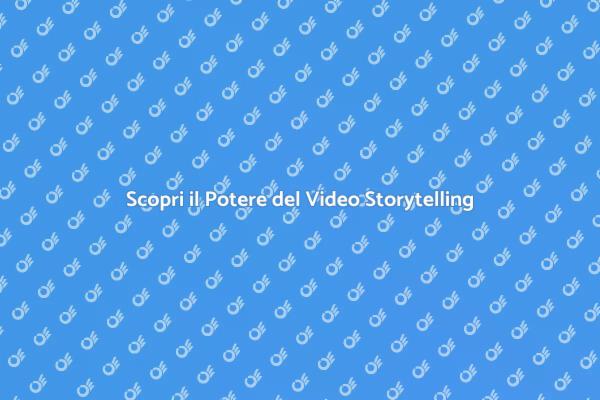 Video Storytelling: Corso Imperdibile