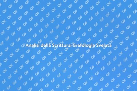 Grafologia: Scopri i Segreti della Scrittura