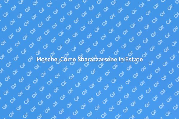 Ecco come eliminare le mosche!