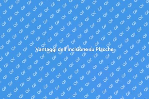 Incisione su Placche Identificative