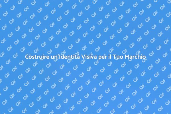 Creare un Look Distintivo per il Marchio
