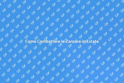 Disinfestazione Zanzare: Consigli Utili