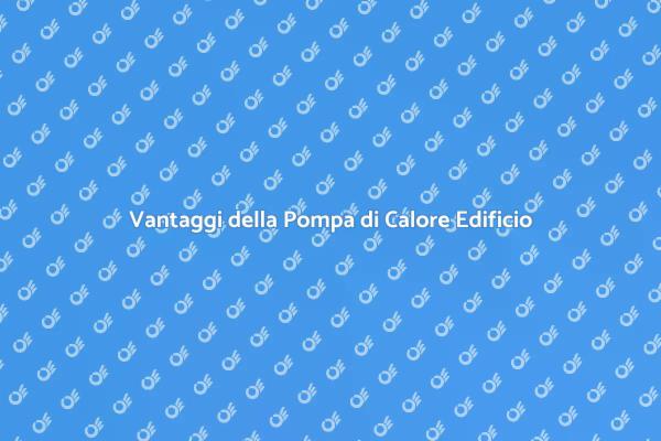Pompa di Calore: Scelta Sostenibile