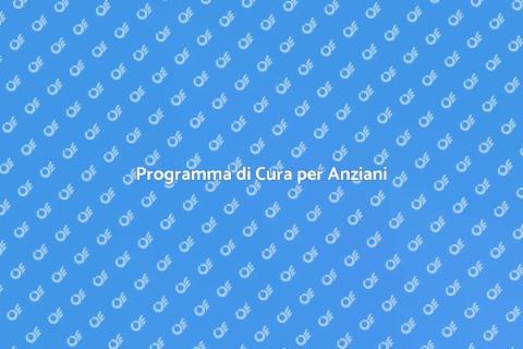 Assistenza Anziani Non Autosufficienti
