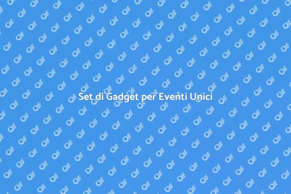 Trasforma i Tuoi Eventi con Gadget