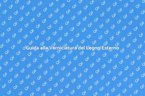 Verniciare Legno Esterno con Stile