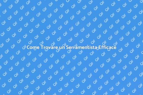 Scegliere il Serramentista Giusto