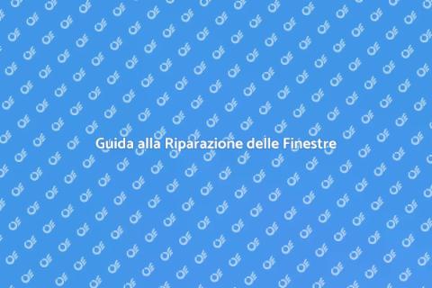 Riparare una Finestra Basculante