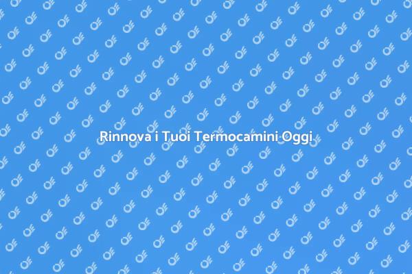 Valorizza il Tuo Appartamento con Termocamini