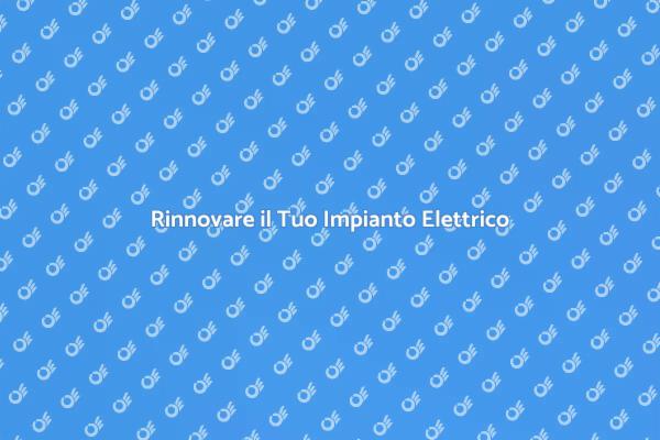 Sostituzione Elettrica: Sicurezza Prima di Tutto