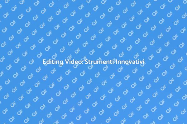 Rivoluzione nel Video Editing