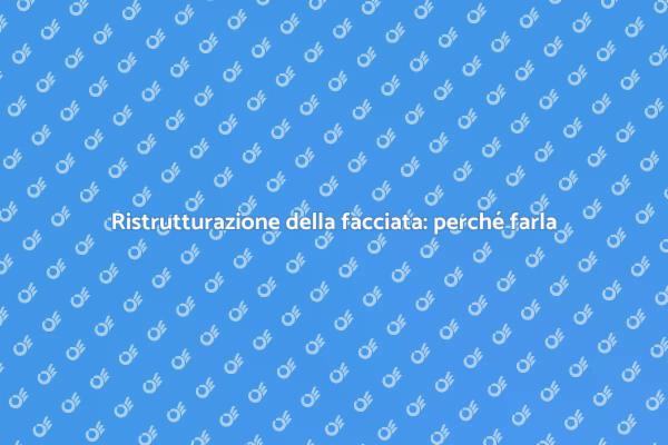 Valorizza il tuo immobile con la facciata