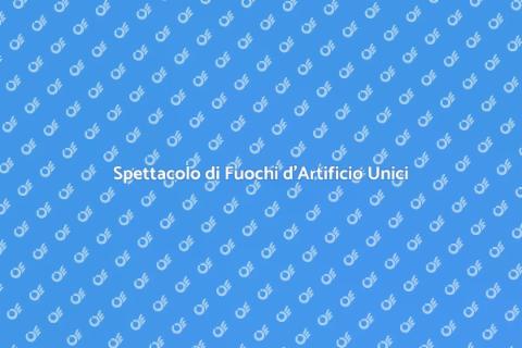 Fuochi d'Artificio: Emozioni Incredibili