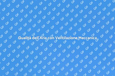 Ventilazione Meccanica Controllata