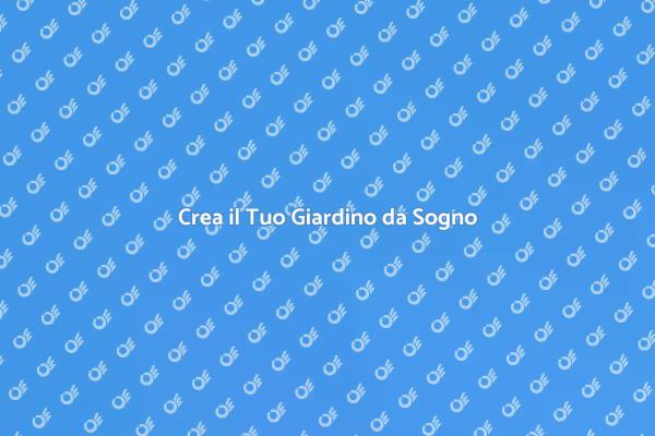 Rendi il Tuo Giardino Unico
