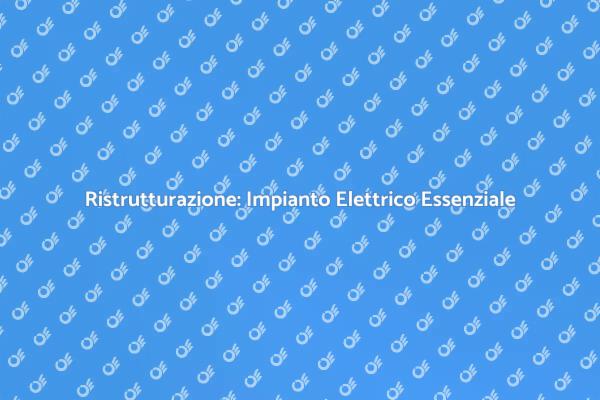 Guida all'Impianto Elettrico per Casa