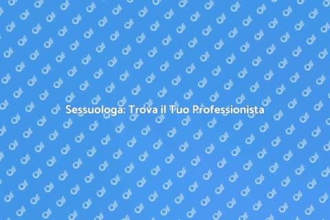 Sessuologa: Supporto per la Salute