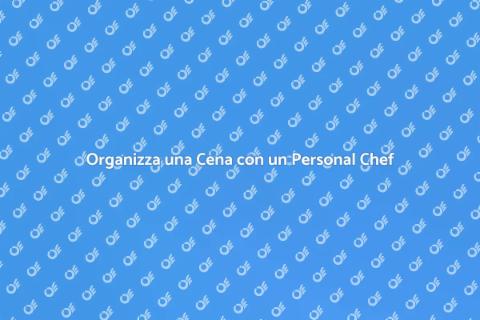 Cena Elegante con un Personal Chef