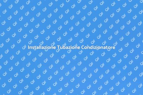 Tubazione Condizionatore: Guida Completa