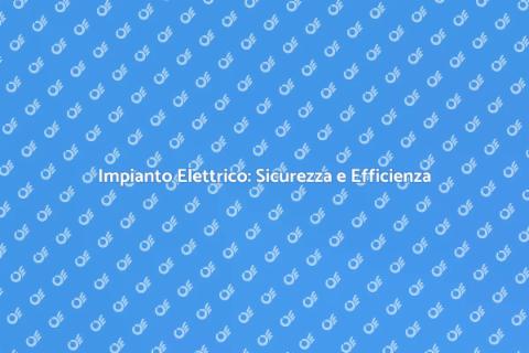 Impianto Elettrico Industriale Essenziale