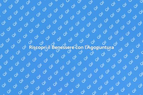 Sedute di Agopuntura per Benessere