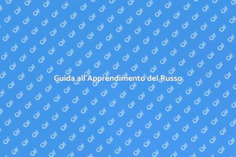 Imparare il Russo: Guida Completa