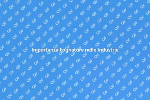 Pulizia Fognature Zone Industriali