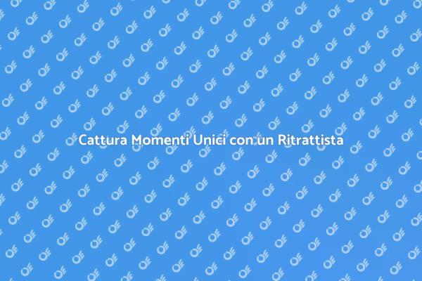 Ritrattista: L'arte di Catturare Emozioni