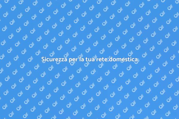 Sicurezza digitale: proteggi la rete