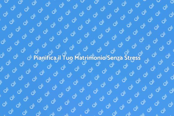 Wedding Planner: La Chiave per un Matrimonio Perfetto