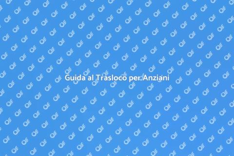 Trasloco Sereno per Anziani