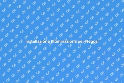 Illuminazione per Negozi: Guida Essenziale