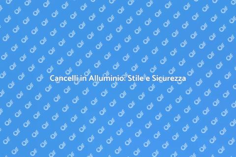 Cancello in Alluminio Estruso: Eleganza