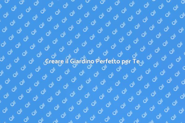 Trasforma il Tuo Giardino in un Rifugio
