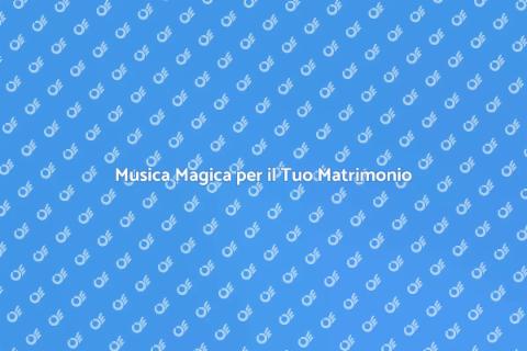 Animazione Musicale per Matrimonio