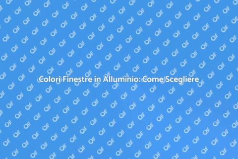Miscelazione Colori Finestre Alluminio