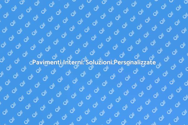 Trasforma i Tuoi Spazi con Pavimenti Unici