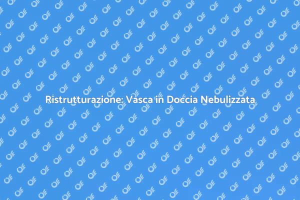 Rinnova il tuo Bagno con una Doccia
