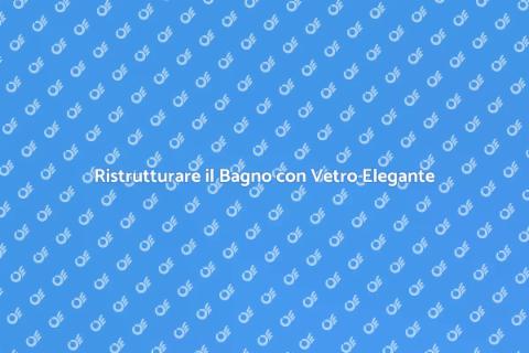 Porta Doccia in Vetro: Eleganza e Funzionalità