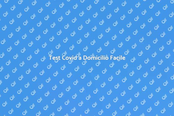 Tampone Covid Comodo e Sicuro